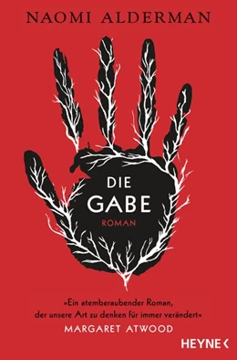 Abbildung von Alderman | Die Gabe | 1. Auflage | 2018 | beck-shop.de