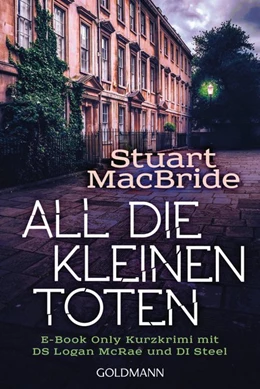 Abbildung von MacBride | All die kleinen Toten | 1. Auflage | 2017 | beck-shop.de
