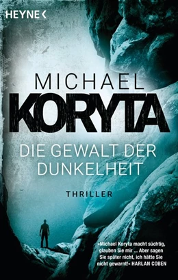 Abbildung von Koryta | Die Gewalt der Dunkelheit | 1. Auflage | 2017 | beck-shop.de