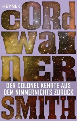 Abbildung von Smith | Der Colonel kehrte aus dem Nimmernichts zurück - | 1. Auflage | 2016 | beck-shop.de