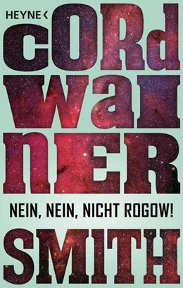 Abbildung von Smith | Nein, nein, nicht Rogow! - | 1. Auflage | 2016 | beck-shop.de