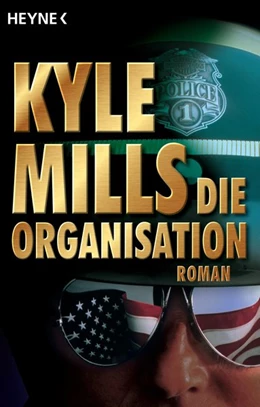 Abbildung von Mills | Die Organisation | 1. Auflage | 2016 | beck-shop.de