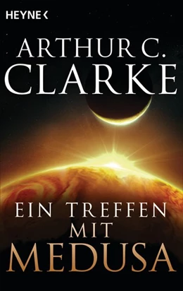 Abbildung von Clarke | Ein Treffen mit Medusa | 1. Auflage | 2016 | beck-shop.de