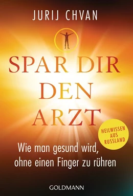 Abbildung von Chvan | Spar Dir den Arzt | 1. Auflage | 2017 | beck-shop.de