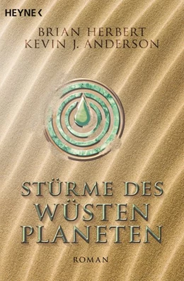 Abbildung von Herbert / Anderson | Stürme des Wüstenplaneten | 1. Auflage | 2016 | beck-shop.de