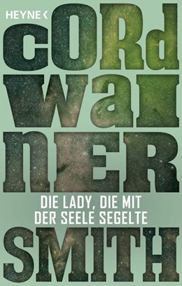Abbildung von Smith | Die Lady, die mit der Seele segelte | 1. Auflage | 2016 | beck-shop.de
