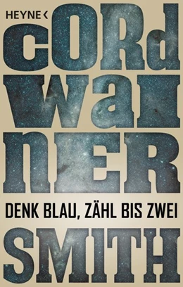 Abbildung von Smith | Denk blau, zähl bis zwei - | 1. Auflage | 2016 | beck-shop.de