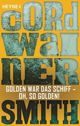 Abbildung von Smith | Golden war das Schiff - oh, so golden! - | 1. Auflage | 2016 | beck-shop.de