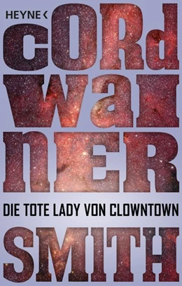 Abbildung von Smith | Die tote Lady von Clowntown | 1. Auflage | 2016 | beck-shop.de