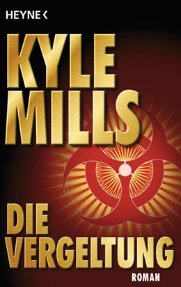 Abbildung von Mills | Die Vergeltung | 1. Auflage | 2016 | beck-shop.de