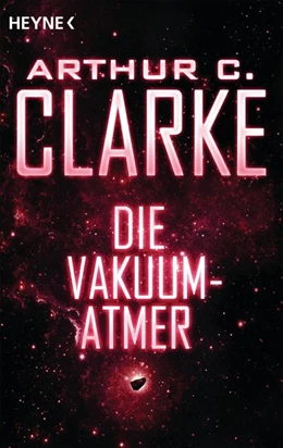 Abbildung von Clarke | Die Vakuum-Atmer | 1. Auflage | 2016 | beck-shop.de