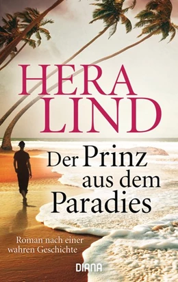 Abbildung von Lind | Der Prinz aus dem Paradies | 1. Auflage | 2017 | beck-shop.de