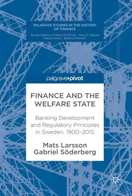 Abbildung von Larsson / Söderberg | Finance and the Welfare State | 1. Auflage | 2017 | beck-shop.de