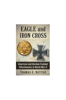 Abbildung von Nutter | Eagle and Iron Cross | 1. Auflage | 2025 | beck-shop.de