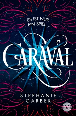 Abbildung von Garber | Caraval | 1. Auflage | 2017 | beck-shop.de
