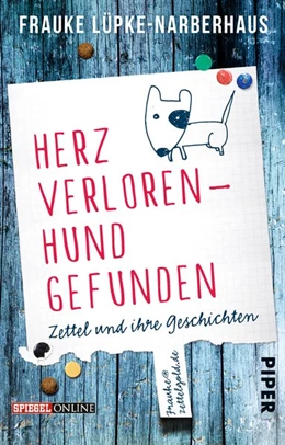 Abbildung von Lüpke-Narberhaus | Herz verloren - Hund gefunden | 1. Auflage | 2016 | beck-shop.de