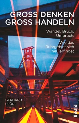 Abbildung von Spörl | Groß denken, groß handeln | 1. Auflage | 2017 | beck-shop.de
