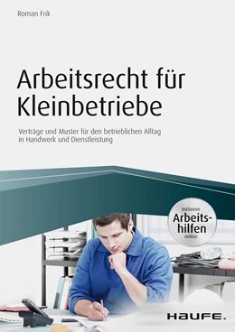 Abbildung von Frik | Arbeitsrecht für Kleinbetriebe - inkl. Arbeitshilfen online | 1. Auflage | 2017 | beck-shop.de