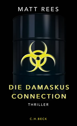 Abbildung von Rees, Matt | Die Damaskus-Connection | 1. Auflage | 2018 | beck-shop.de