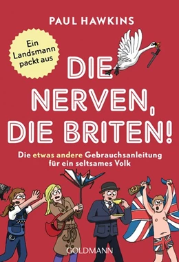 Abbildung von Hawkins | Die nerven, die Briten! | 1. Auflage | 2017 | beck-shop.de