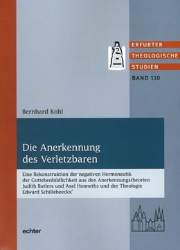 Abbildung von Kohl | Die Anerkennung des Verletzbaren | 1. Auflage | 2017 | beck-shop.de