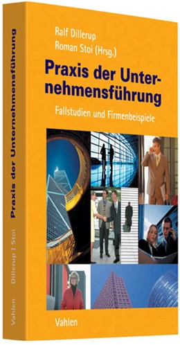 Abbildung von Dillerup / Stoi | Praxis der Unternehmensführung | 1. Auflage | 2008 | beck-shop.de