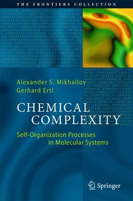 Abbildung von Mikhailov / Ertl | Chemical Complexity | 1. Auflage | 2017 | beck-shop.de