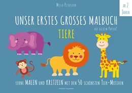 Abbildung von Petersson | Unser erstes großes Malbuch TIERE | 2. Auflage | 2019 | beck-shop.de