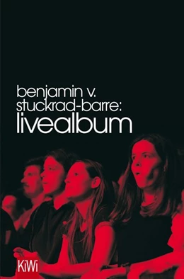 Abbildung von Stuckrad-Barre | Livealbum | 1. Auflage | 2016 | beck-shop.de