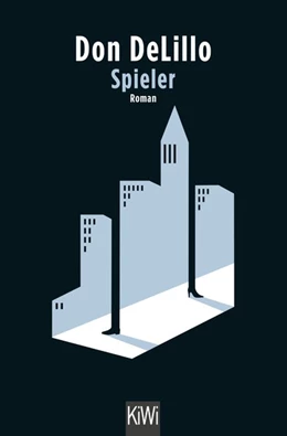 Abbildung von DeLillo | Spieler | 1. Auflage | 2017 | beck-shop.de