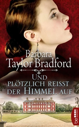 Abbildung von Taylor Bradford | Und plötzlich reißt der Himmel auf | 1. Auflage | 2018 | beck-shop.de