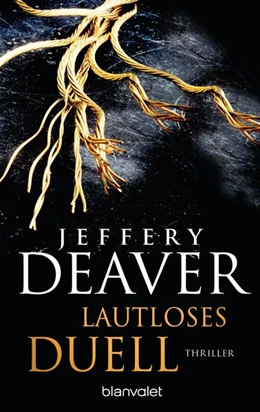 Abbildung von Deaver | Lautloses Duell | 1. Auflage | 2017 | beck-shop.de