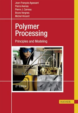 Abbildung von Agassant / Avenas | Polymer Processing | 2. Auflage | 2017 | beck-shop.de
