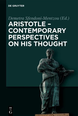 Abbildung von Sfendoni-Mentzou | Aristotle - Contemporary Perspectives on his Thought | 1. Auflage | 2024 | beck-shop.de