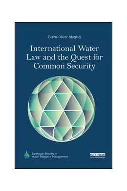 Abbildung von Magsig | International Water Law and the Quest for Common Security | 1. Auflage | 2017 | beck-shop.de