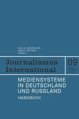 Abbildung von Bespalova / Pöttker | Mediensysteme in Deutschland und Russland | 1. Auflage | 2022 | 9 | beck-shop.de