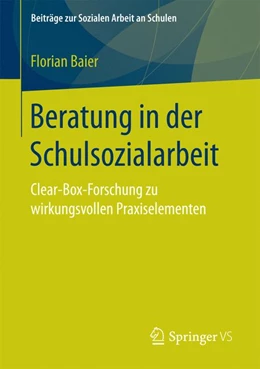 Abbildung von Baier | Beratung in der Schulsozialarbeit | 1. Auflage | 2017 | beck-shop.de