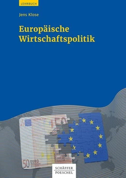 Abbildung von Klose | Europäische Wirtschaftspolitik | 1. Auflage | 2018 | beck-shop.de