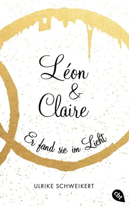 Abbildung von Schweikert | Léon & Claire | 1. Auflage | 2017 | beck-shop.de