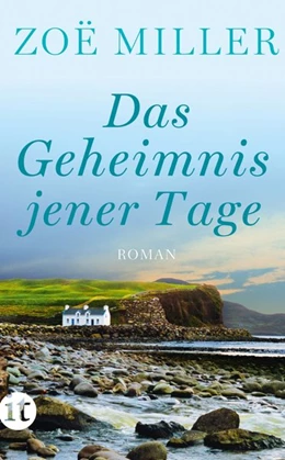 Abbildung von Miller | Das Geheimnis jener Tage | 1. Auflage | 2017 | beck-shop.de