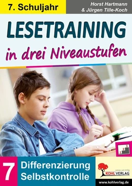 Abbildung von Hartmann / Tille-Koch | Lesetraining in drei Niveaustufen / Klasse 7 | 1. Auflage | 2017 | beck-shop.de