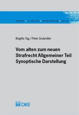 Abbildung von Tag / Grubmiller | Vom alten zum neuen Strafrecht | 1. Auflage | 2007 | beck-shop.de