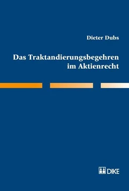 Abbildung von Dubs | Das Traktandierungsbegehren im Aktienrecht | 1. Auflage | 2008 | beck-shop.de