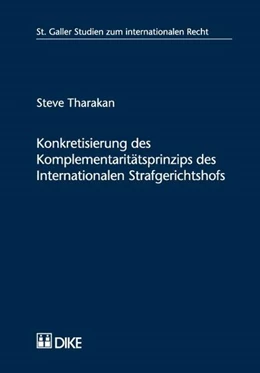 Abbildung von Tharakan | Konkretisierung des Komplementaritätsprinzips des Internationalen Strafgerichtshofs | 1. Auflage | 2009 | 39 | beck-shop.de