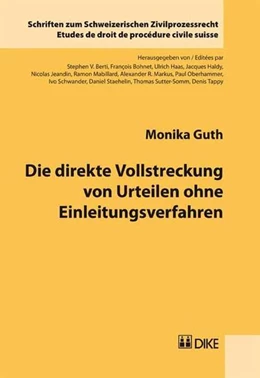 Abbildung von Guth | Die direkte Vollstreckung von Urteilen ohne Einleitungsverfahren | 1. Auflage | 2010 | 5 | beck-shop.de