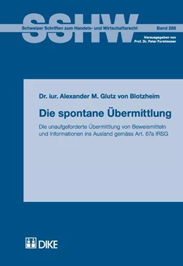 Abbildung von Glutz von Blotzheim | Die spontane Übermittlung | 1. Auflage | 2010 | 288 | beck-shop.de