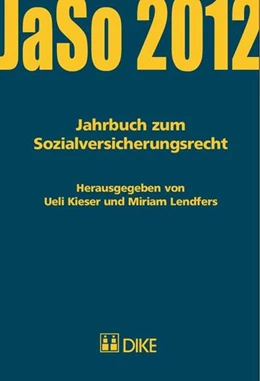 Abbildung von Lendfers / Kieser | Jahrbuch zum Sozialversicherungsrecht 2012 | 1. Auflage | 2012 | beck-shop.de