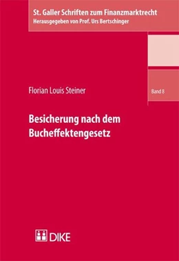 Abbildung von Steiner | Besicherung nach dem Bucheffektengesetz | 1. Auflage | 2012 | Band 8 | beck-shop.de