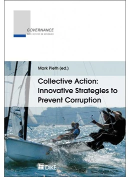 Abbildung von Pieth | Collective Action: Innovative Strategies to Prevent Corruption | 1. Auflage | 2012 | beck-shop.de