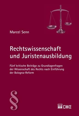 Abbildung von Senn | Rechtswissenschaft und Juristenausbildung | 1. Auflage | 2013 | beck-shop.de
